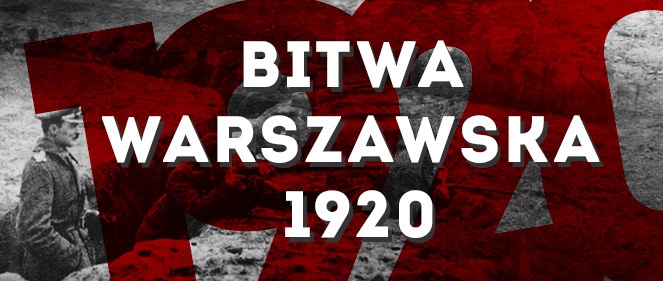 Duży biały napis Bitwa Warszawska 1920